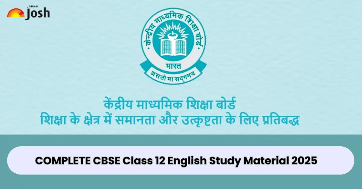 COMPLETE CBSE Class 12 English Study Material 2025