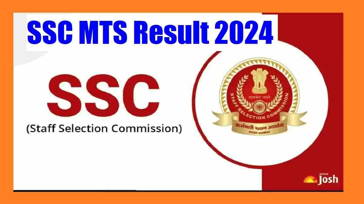 Get all details about SSC MTS Result 2024