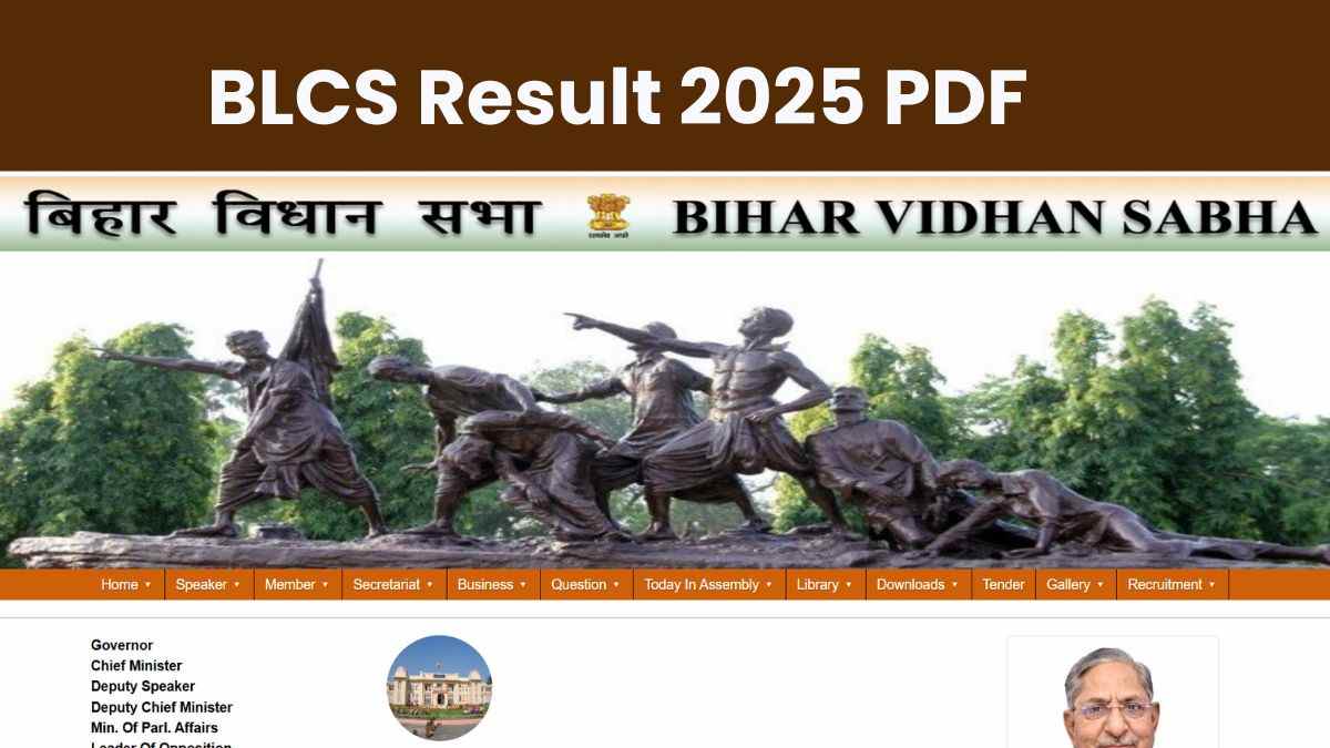 BLCS Result 2025: बिहार विधान परिषद ने स्टेनोग्राफर और डेटा एंट्री के परिणाम जारी, ये रहा लिंक 