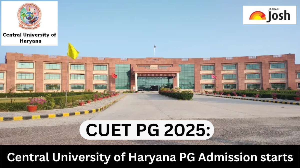 CUET PG 2025: Admissions Open for PG Courses at Central University of Haryana!