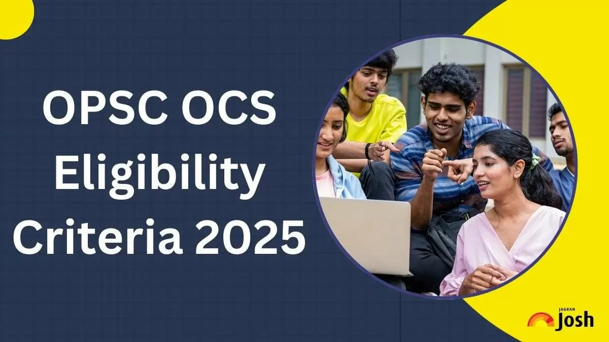 OPSC OCS Eligibility Criteria 2025