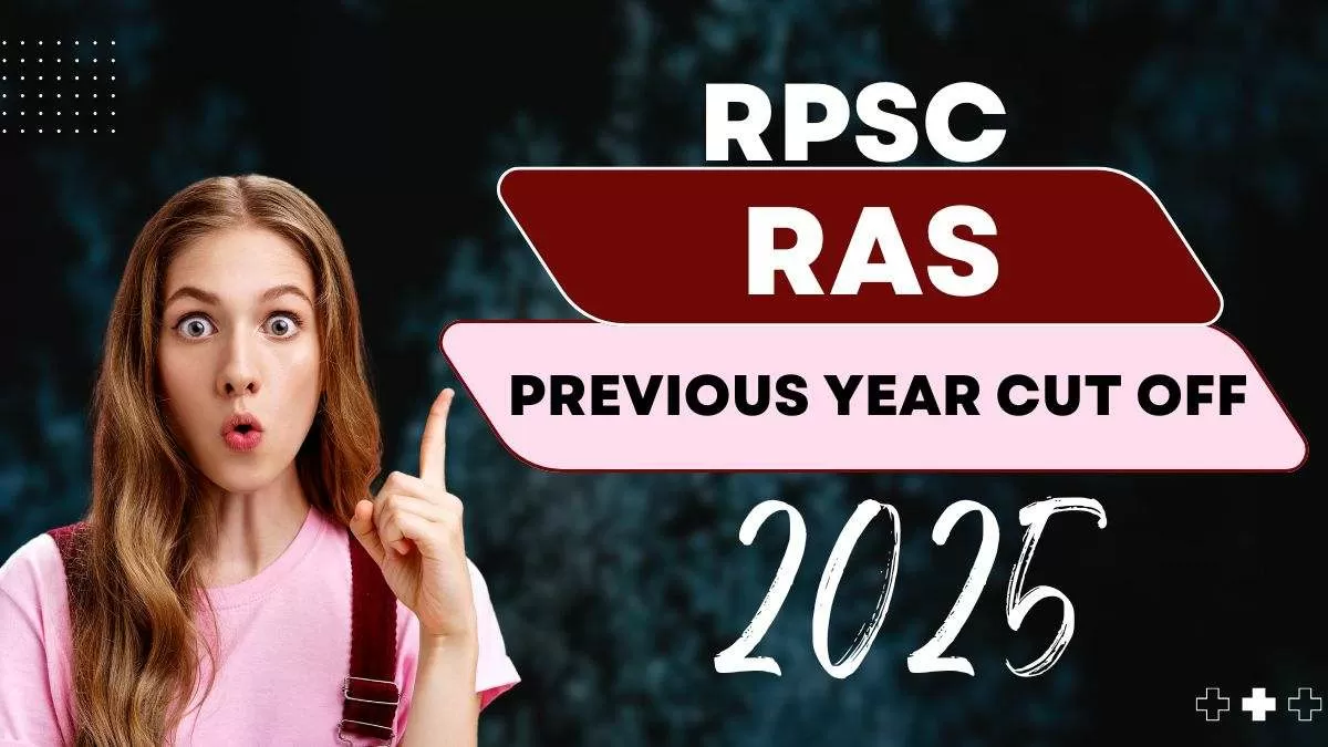 RPSC RAS Previous Year Cut Off