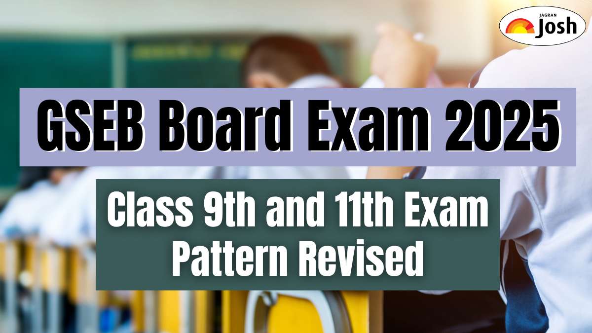 GSEB Board Exam 2025 - Class 9th and 11th Exam Pattern Revised, Check Details Here