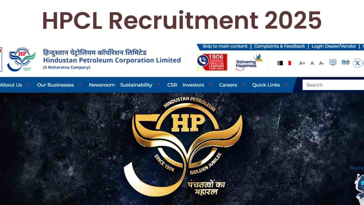 HPCL Recruitment 2025: एचपीसीएल में जूनियर एग्जीक्यूटिव पदों पर निकली भर्ती, यहाँ देखें डिटेल्स  