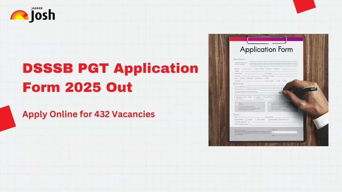 DSSSB PGT Application Form 2025, Apply Online Active