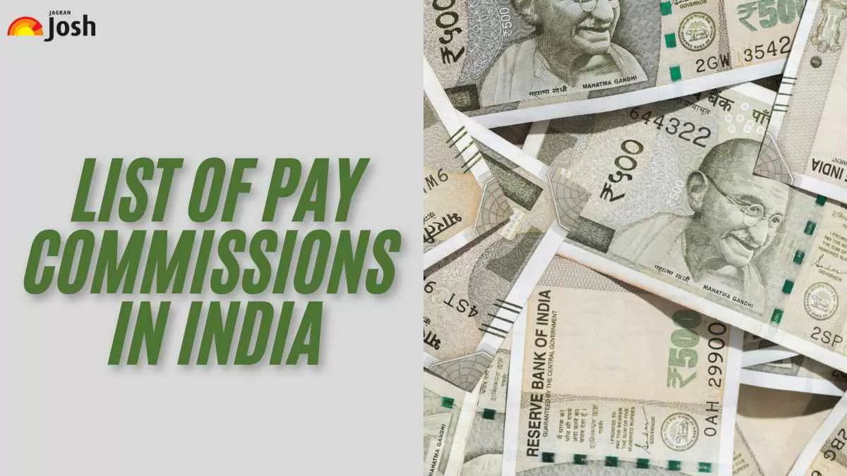 List of Pay Commissions in India