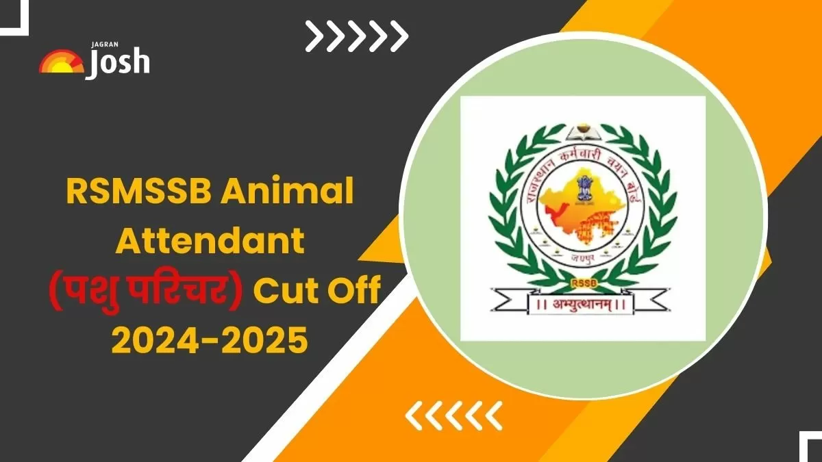RSMSSB राजस्थान पशु परिचारक कट ऑफ 2024-2025