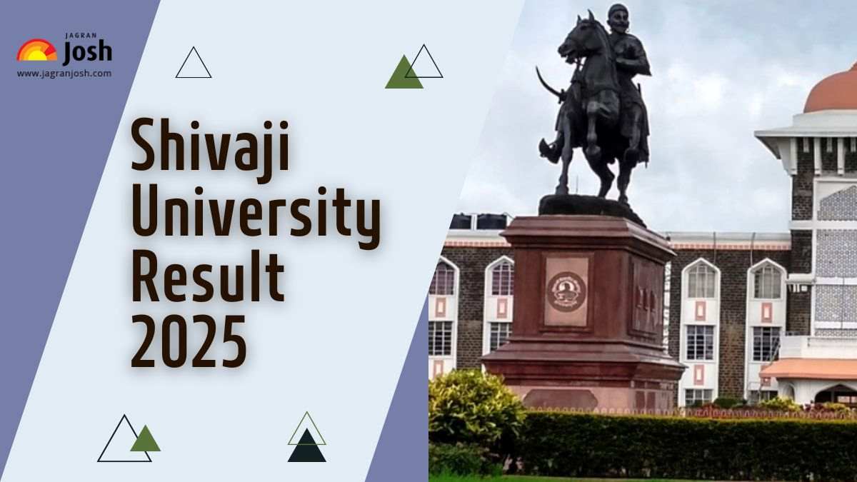 Shivaji University Result 2025 OUT at unishivaji.ac.in; Direct Link to ...