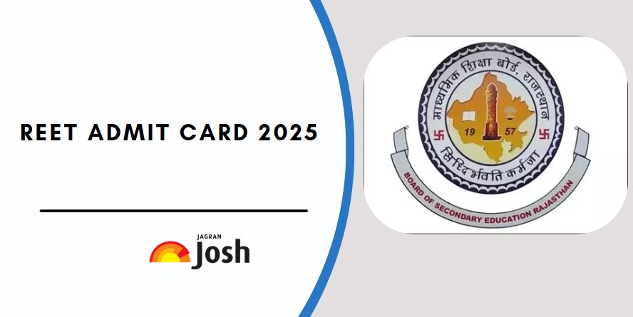 REET admit card 2025 check releaase date