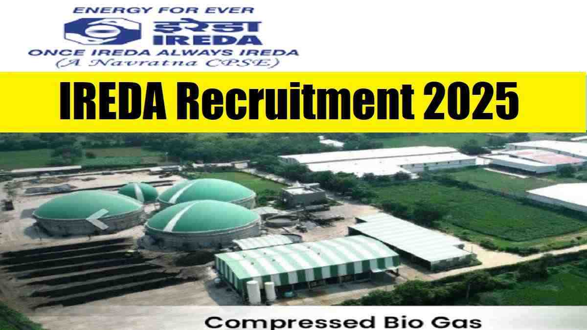 IREDA Recruitment 2025 for Manager And Other Posts: Check Eligibility, Application Process, Salary And More 
