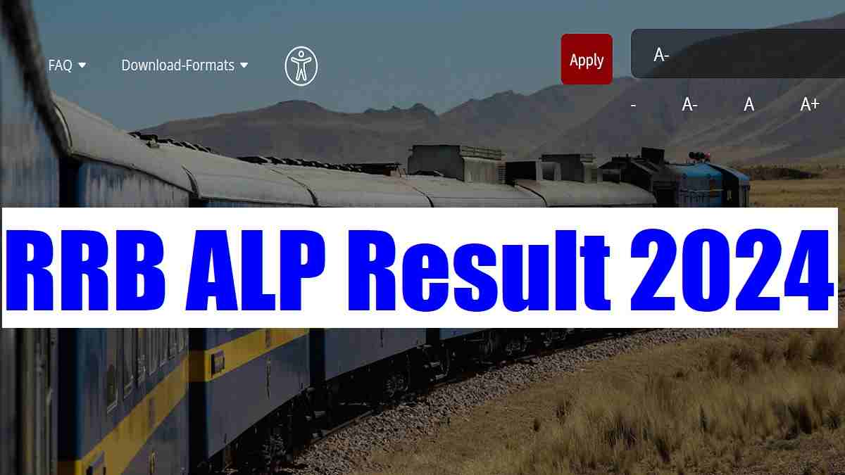 RRB ALP CBT 1 Result 2024 Releasing at rrbapply.gov.in Soon, Check Steps to Download CBT 1 Scorecard