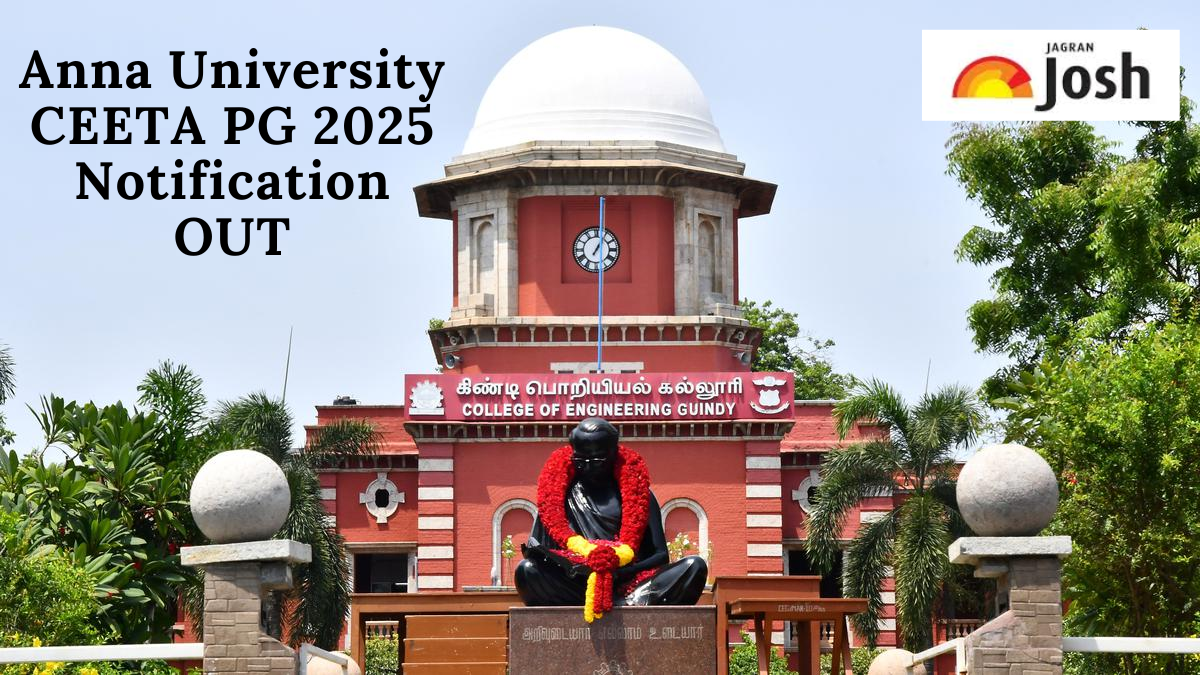 Anna University CEETA PG 2025 Notification is out.