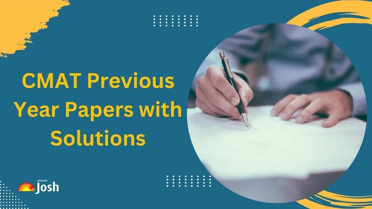 CMAT Previous Year Papers with Solutions