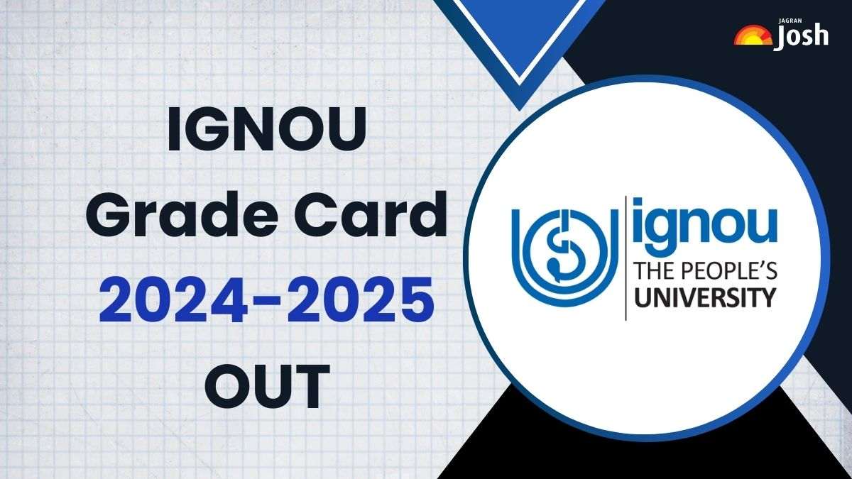 IGNOU Grade Card 2024-25 OUT: इग्नू ग्रेड कार्ड ignou.ac.in पर जारी, इस Direct Link से डाउनलोड करें PDF