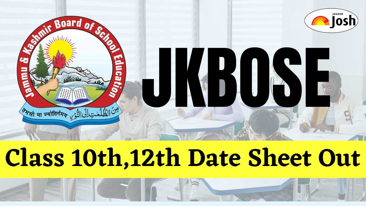 JKBOSEJK Board Exam 2025 Class 10th,12th Date Sheet Out For Hard Zone