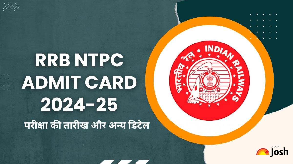 RRB NTPC Admit Card 2025 Date: आरआरबी रेलवे एनटीपीसी परीक्षा तिथि और एडमिट कार्ड का इंतजार, यहां चेक करें लेटेस्ट अपडेट