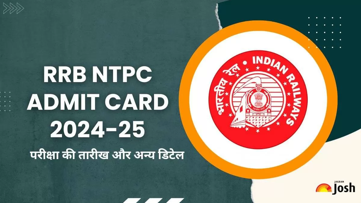 RRB NTPC Admit Card 2024-25 पर लेटेस्ट अपडेट यहां देखें।