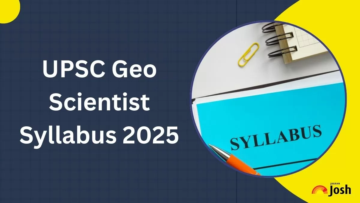 UPSC Geo Scientist Syllabus 2025