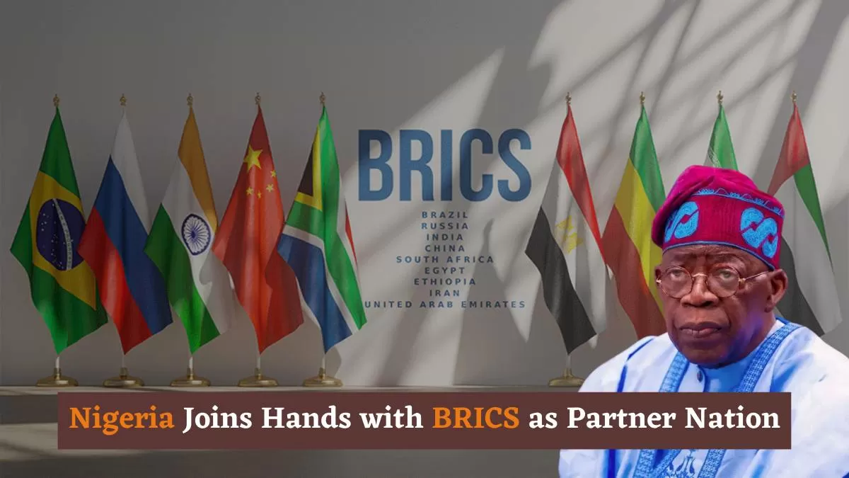 Nigeria’s Brics Partnership: Economist Outlines Potential Benefits