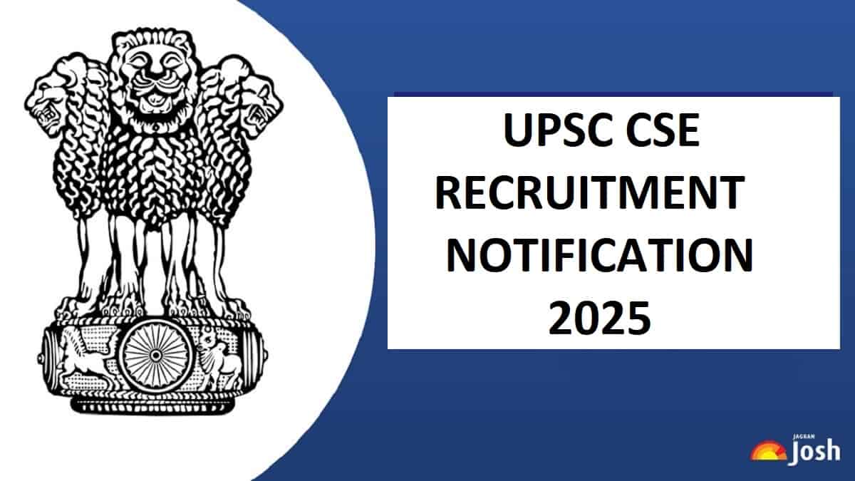 UPSC Recruitment Notification 2025 Check CSE Online Application, IAS