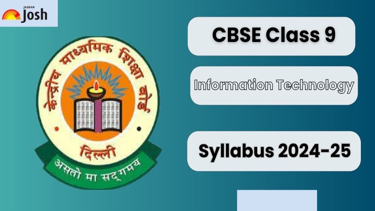CBSE Class 9 Information Technology Syllabus 2024-25: Download The PDF For Free! 