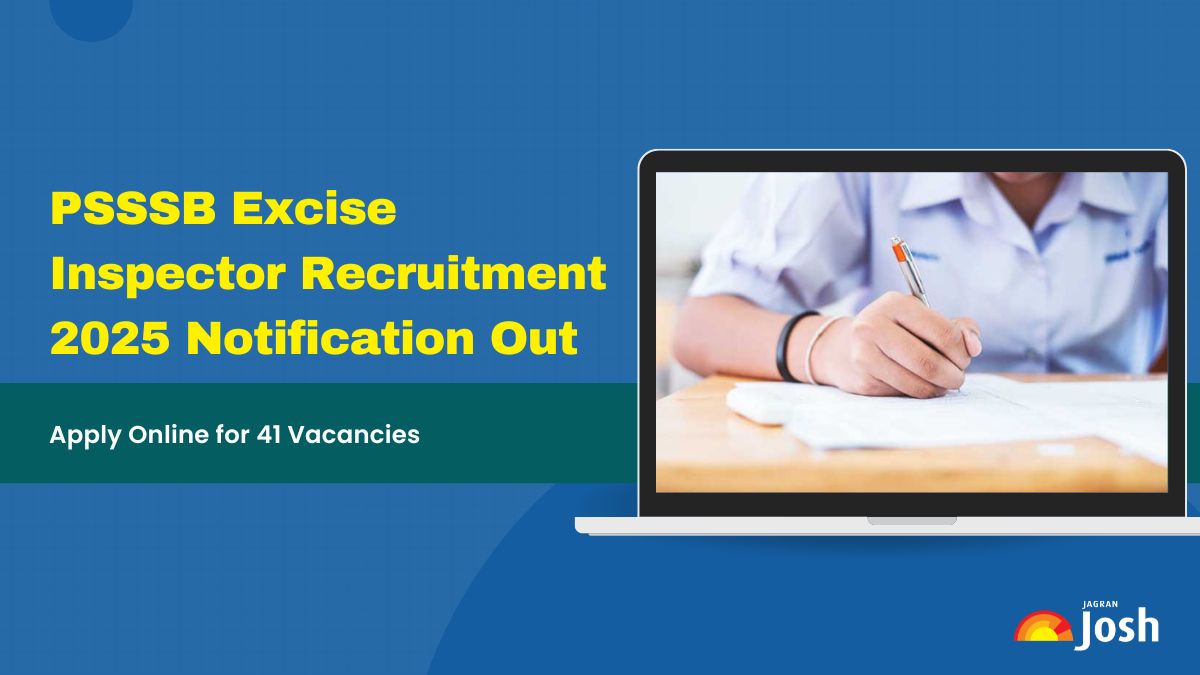 PSSSB Excise Inspector Recruitment 2025 Notification Out for 41 Vacancies, Direct Apply Online Link Here