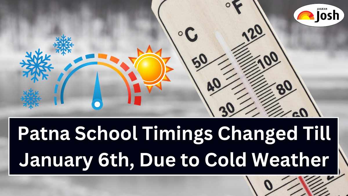 Bihar School News: Patna schools timings changed Till January 6th