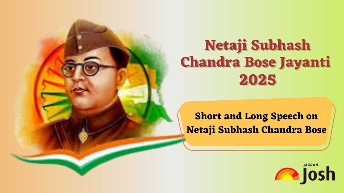 Netaji Subhash Chandra Bose Speech: 10 Lines, Short and Long Speeches for Students and Kids