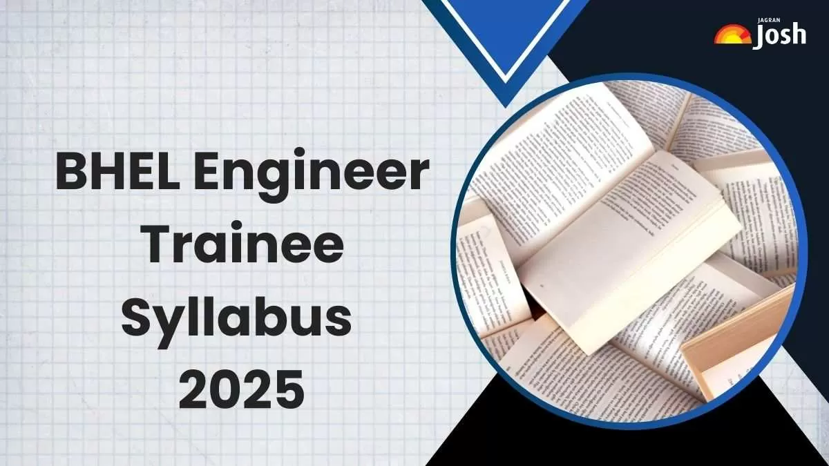 BHEL Engineer Trainee Syllabus 2025, Download PDF