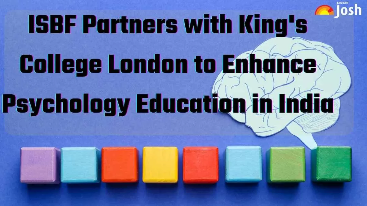 ISBF Partners with King's College London to Enhance Psychology Education in India