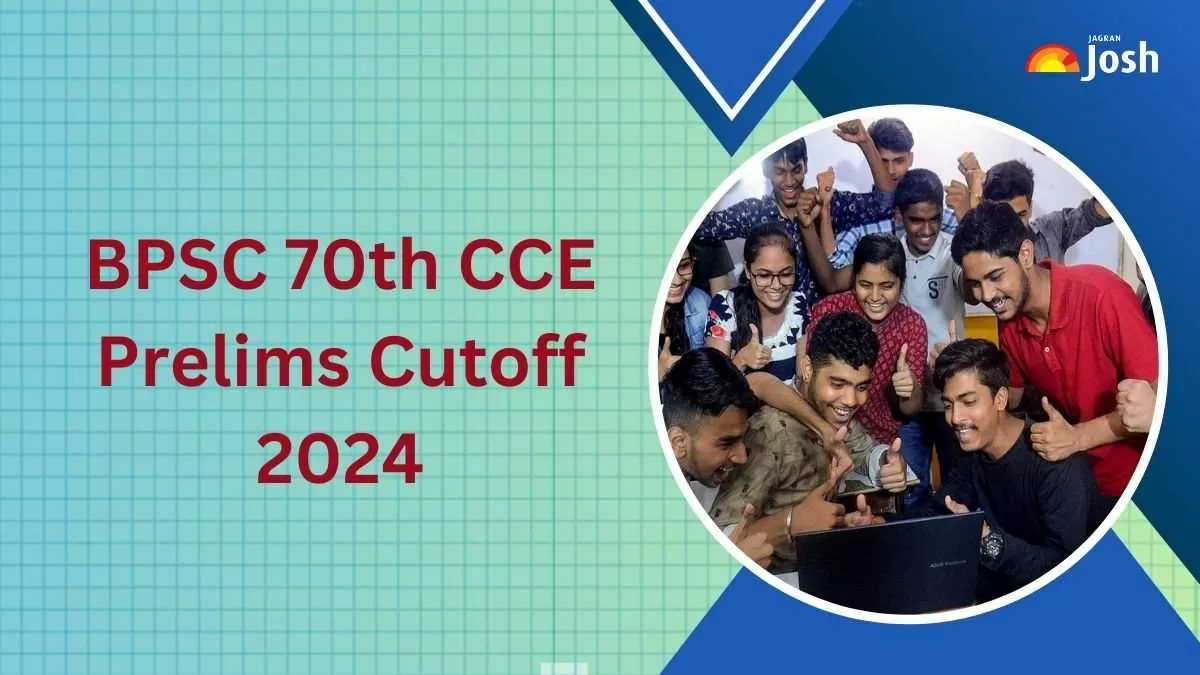 Check 70th BPSC CCE Cut Off 2024 here