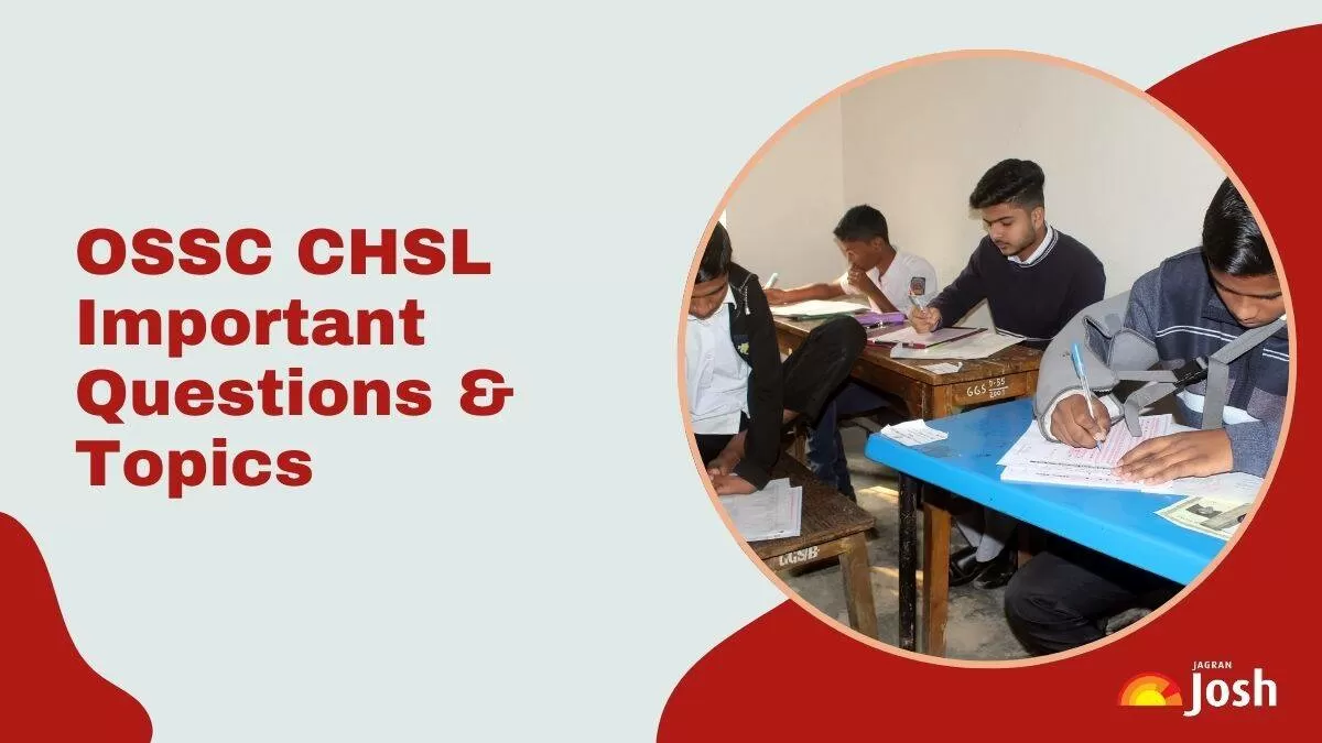 OSSC CHSL Important Questions with Answers