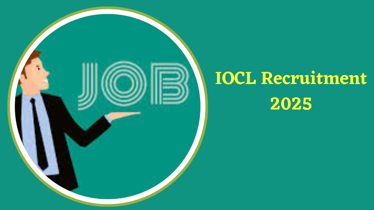 IOCL Recruitment 2025: इंडियन ऑयल कॉर्पोरेशन लिमिटेड में विभिन्न पदों पर निकली भर्ती, यहाँ देखें डिटेल्स 