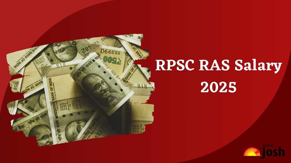 RPSC RAS Salary 2025: यहाँ चेक करें किसी आरएएस अधिकारी को कितनी मिलती है इन हैण्ड सैलरी और क्या हैं मिलने वाले भत्ते   