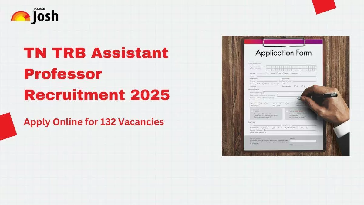 TN TRB Recruitment 2025 Notification Out for 132 vacancies for Assistant and Associate Professors