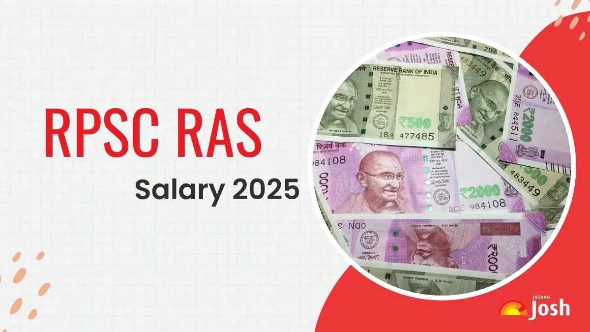 Get all the details regarding RPSC RAS Salary, Job Profile and Allowances here