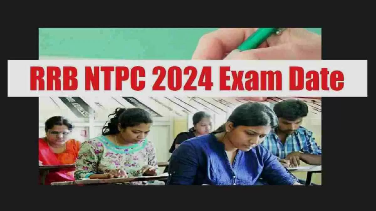  Railway RRB NTPC Exam Date 2025