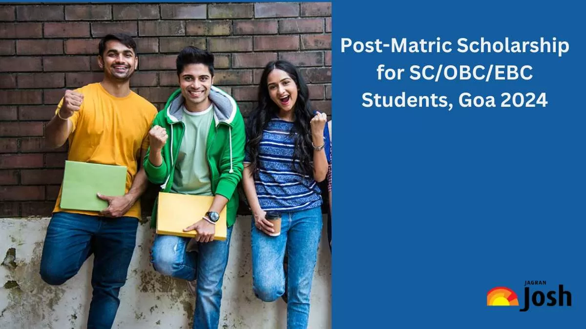 Post Matric Scholarship Scheme for SC, OBC, and General (EBC) students in Goa