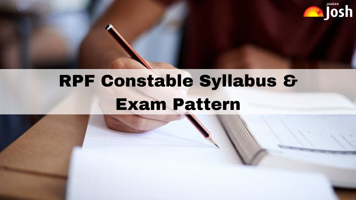 RPF Constable Syllabus 2025: Subject-wise Topics, Exam Pattern and Syllabus PDF