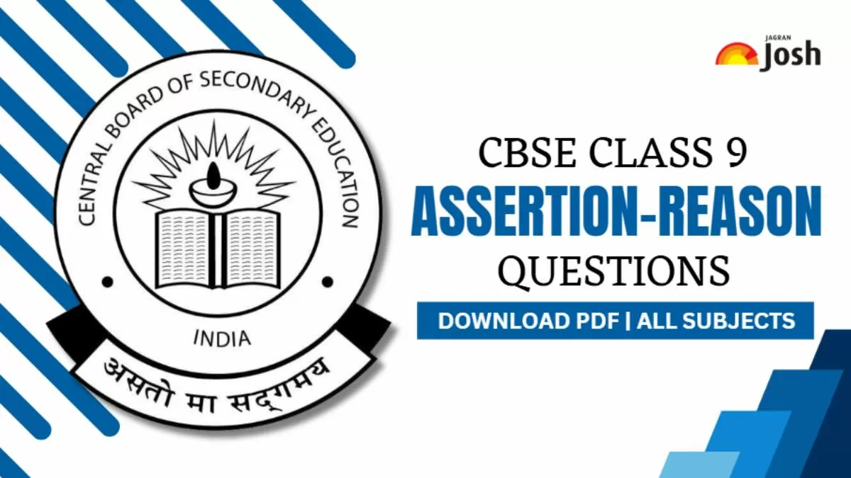CBSE Class 9 Science Assertion and Reason Questions PDF Download