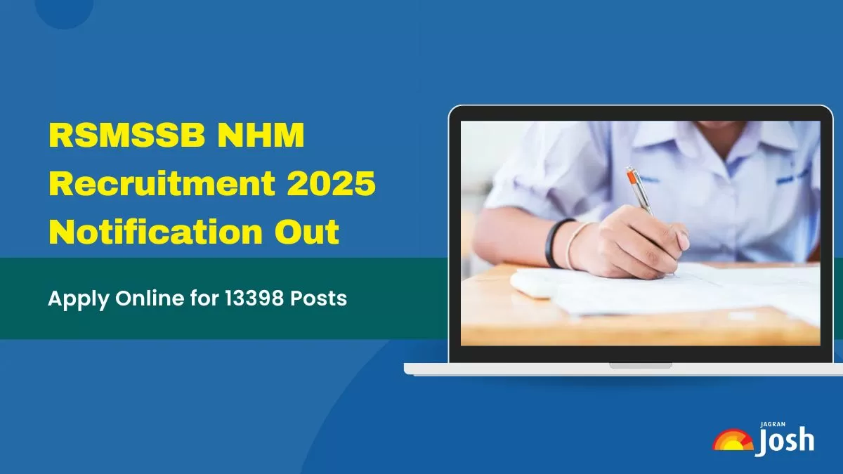 RSMSSB NHM Recruitment 2025: Apply Now for 13398 Vacancies at rsmssb.rajasthan.gov.in.