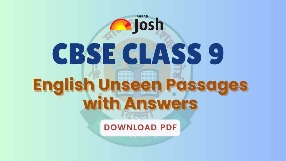 CBSE Class 9 Unseen Passages for English Exam 2025, Download Questions and Answers in PDF