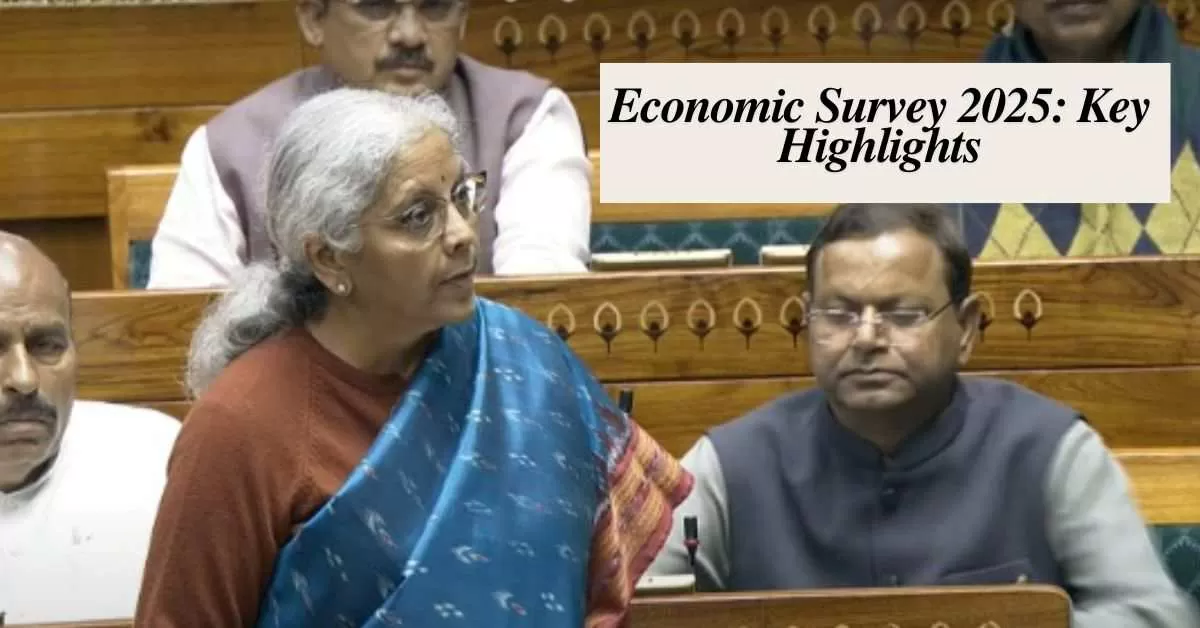 Economic Survey 2025 Summary, Key Highlights and Important Points