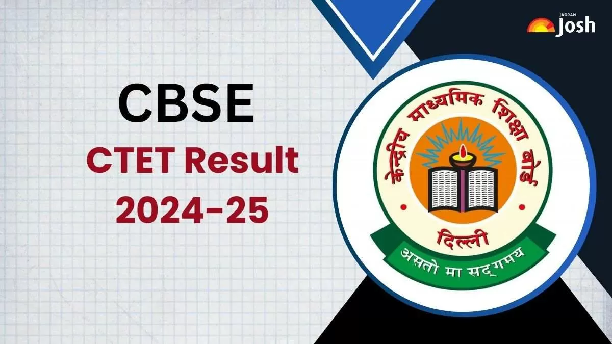 CBSE CTET Result 2024-25: जानें कब जारी होगा सीटीईटी दिसंबर 2024 रिजल्ट, ctet.nic.in पर देखें लेटेस्ट अपडेट