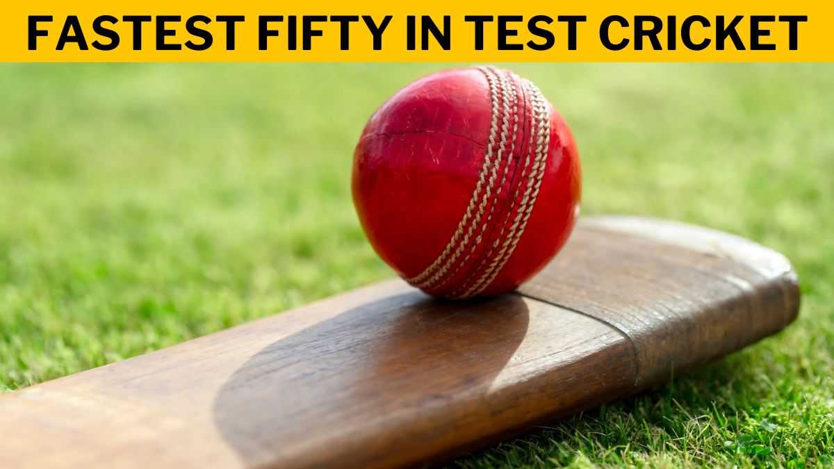 Fastest fifty in test cricket