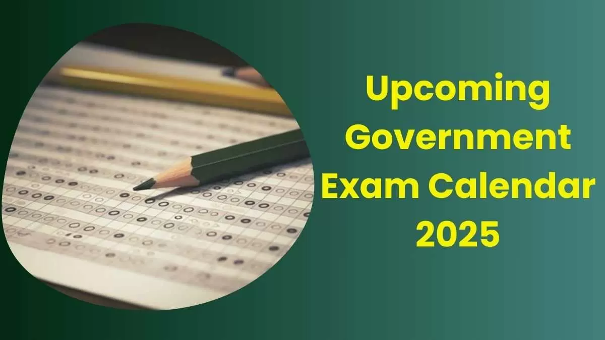 Upcoming Exam Calendar 2025: UPSC, SSC, Railway, स्टेट PCS परीक्षाओं की तारीखें यहाँ चेक करें