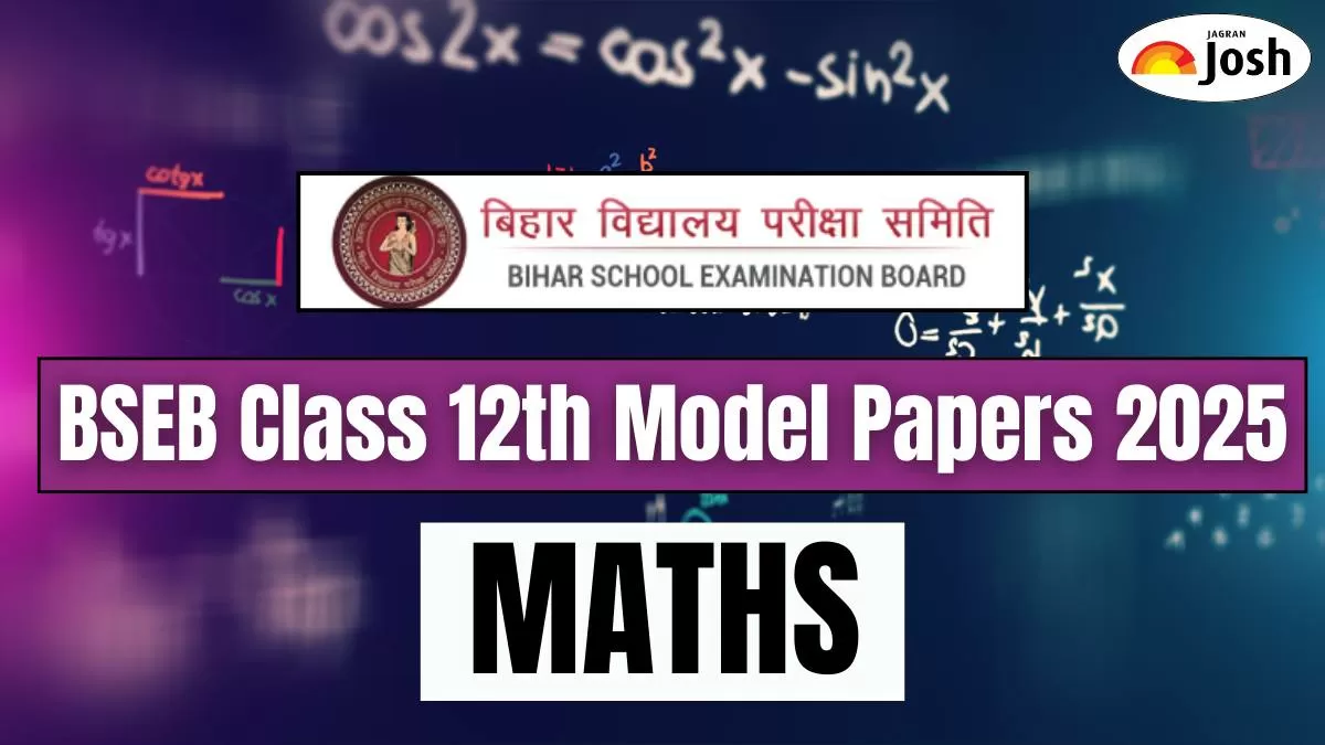 Get here Bihar Board BSEB Class 12th Mathematics Model Papers 2025.