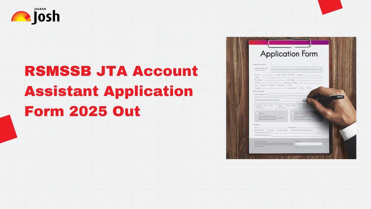 RSMSSB JTA Account Assistant Application Form 2025: Apply Online for 2200 Vacancies, Direct Link Here