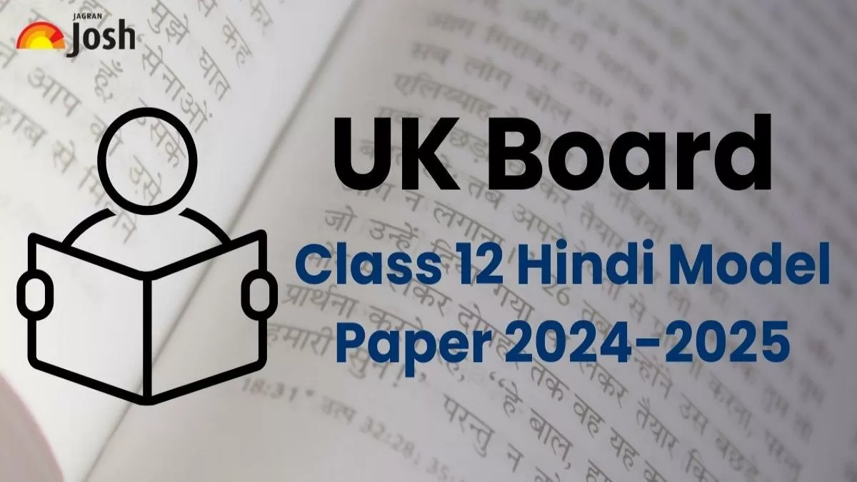 UK Board Class 12 Hindi Model Paper 2025