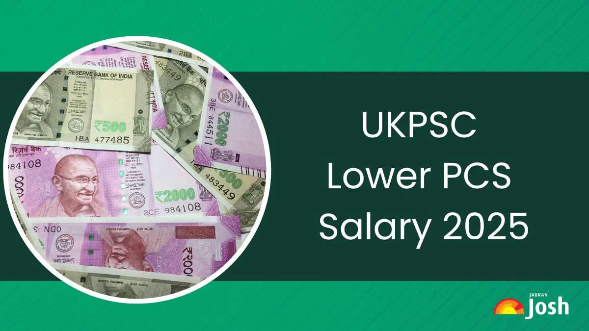 UKPSC Lower PCS Salary 2025: Check Pay Scale, Perks and Allowances